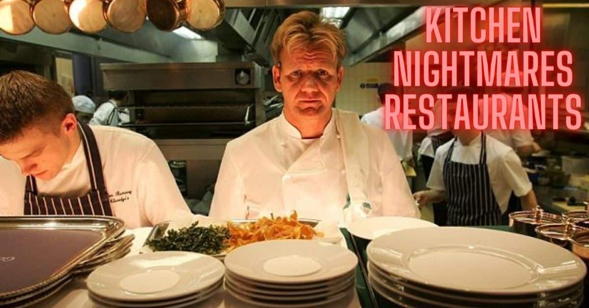 Kitchen Nightmares Restaurants