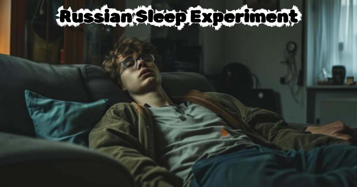 RUSSIAN SLEEP EXPERIMENT: FACT OR FICTION